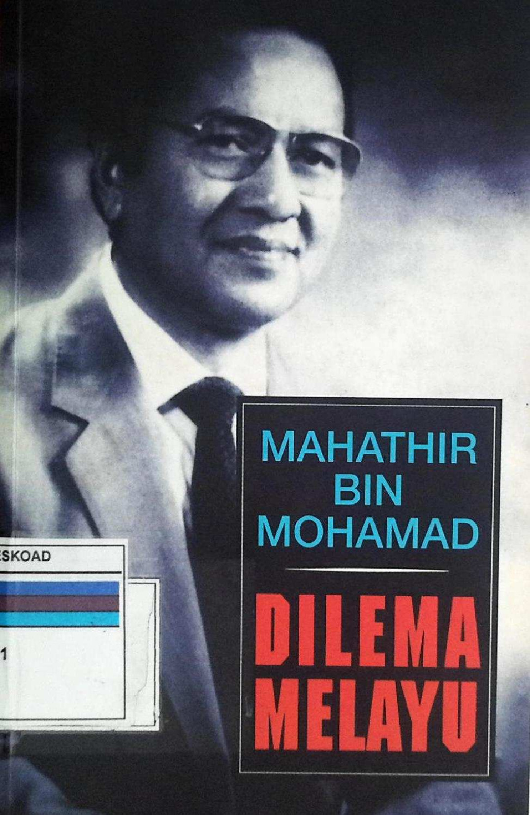 DILEMA MELAYU